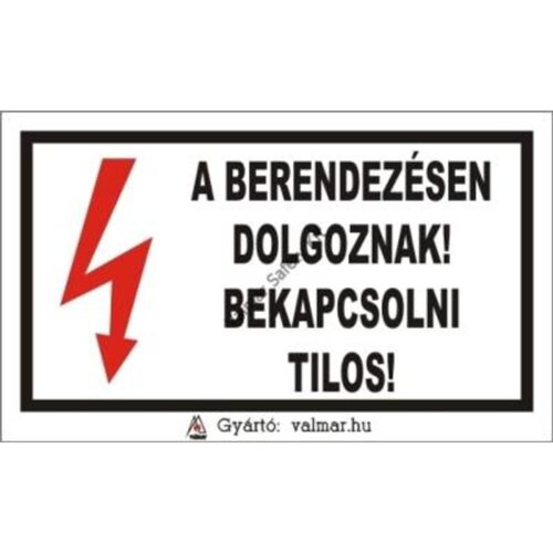 A berendezésen dolgoznak pvc 175x250mm