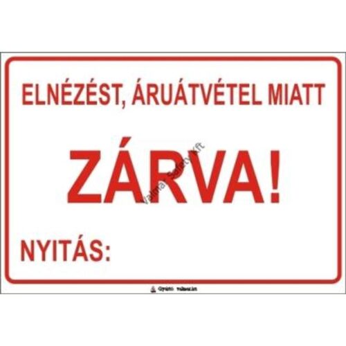 Áruátvétel miatt zárva pvc 400x250mm