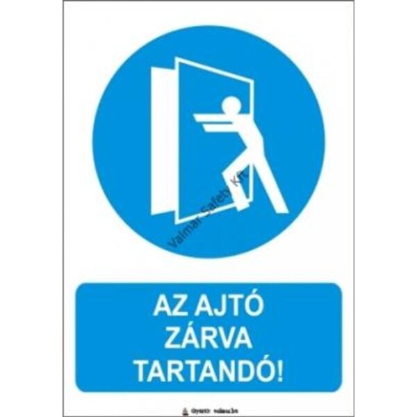 Az ajtó zárva tartandó pvc 175x250mm