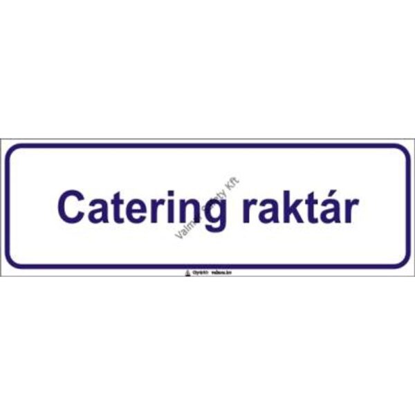 Catering raktár pvc 300x100mm