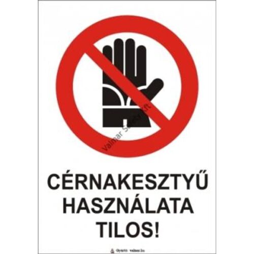 Cérnakesztyu használata tilos pvc 175x250mm