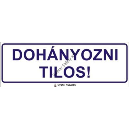 Dohányozni tilos(S) pvc 200x70mm