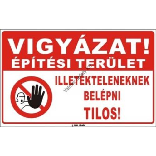Építési terület pvc 400x250mm