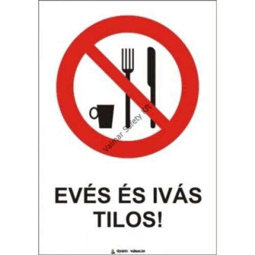 Evés és ivás tilos pvc 175x250mm
