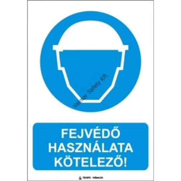 Fejvédo használata kötelezo pvc 175x250mm