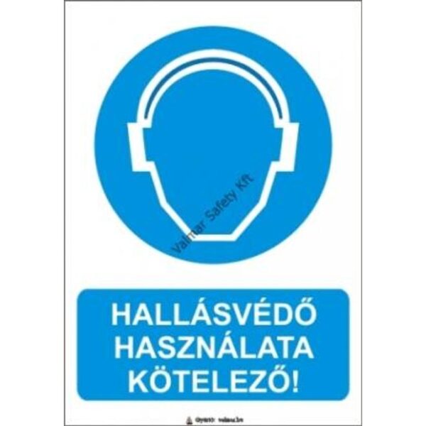 Hallásvédo használata kötelezo pvc 175x250mm
