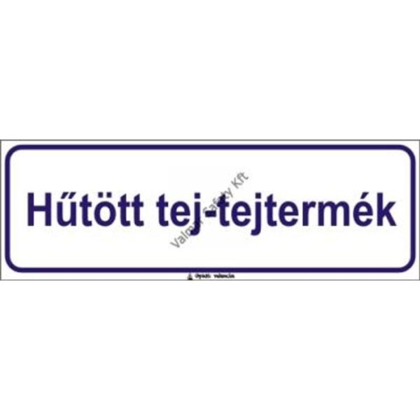 Hutött tej- tejtermék pvc 300x100mm