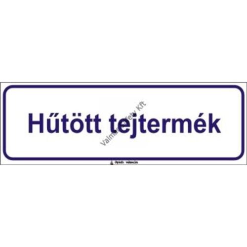 Hutött tejtermék pvc 300x100mm