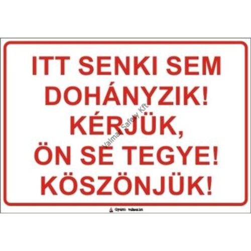 Itt senki sem dohányzik.. pvc 400x250mm