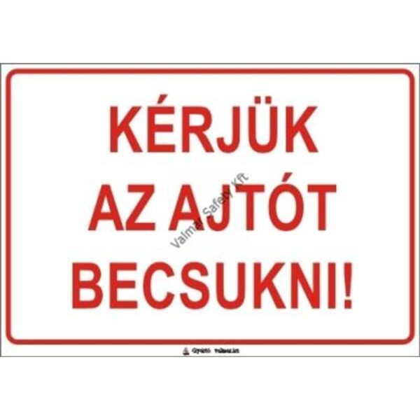 Kérjük az ajtót becsukni pvc 400x250mm