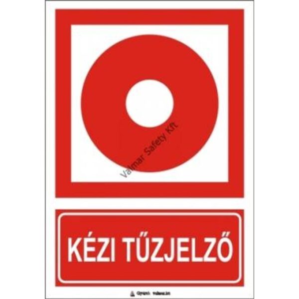 Kézi tuzjelzo(S) pvc 175x250mm