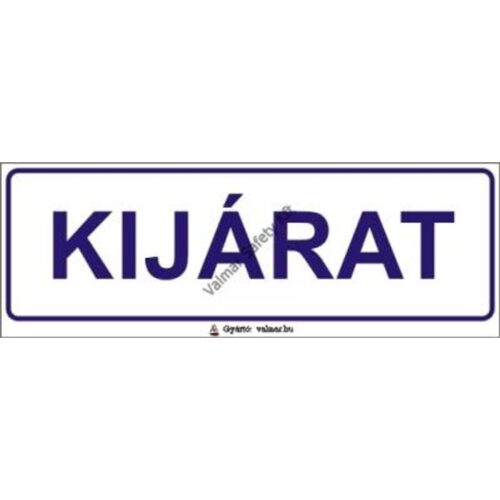 Kijárat(T) pvc 200x70mm