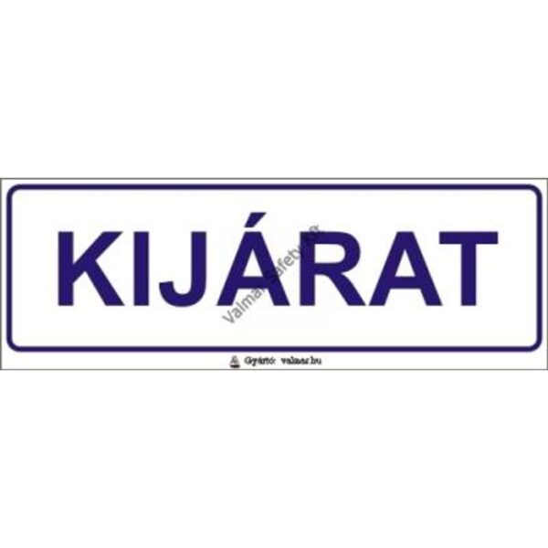 Kijárat(T) pvc 200x70mm