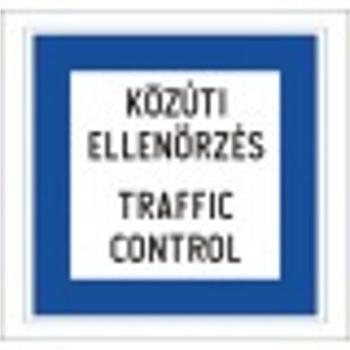 Közúti ellenőrzés - HIP fényvisszaverős szendvicslemez 600 mm