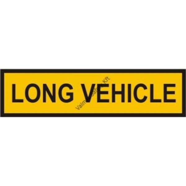 Long Vehicle tábla  fényvisszaveros pvc 500x130mm