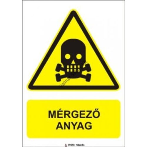 Mérgezo anyag(T) pvc 175x250mm