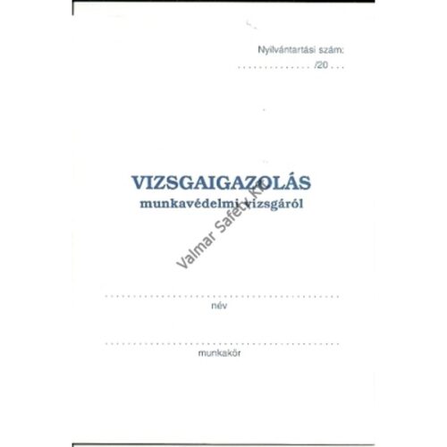Munkavédelmi vizsgaigazolás