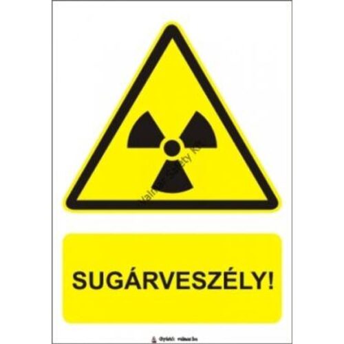 Sugárveszély pvc 175x250mm