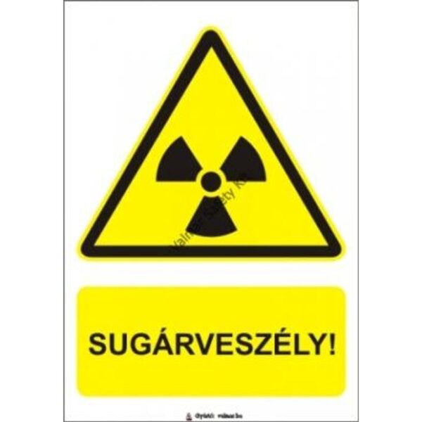 Sugárveszély pvc 175x250mm
