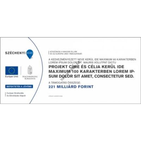 Széchenyi 2020 B típusú hirdeto projekt tábla