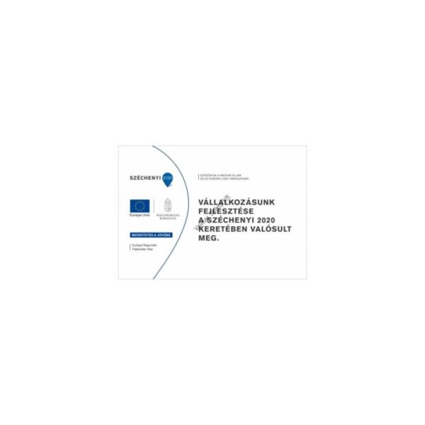 Széchenyi2020 - Pénzügyi eszközök - projekt tábla