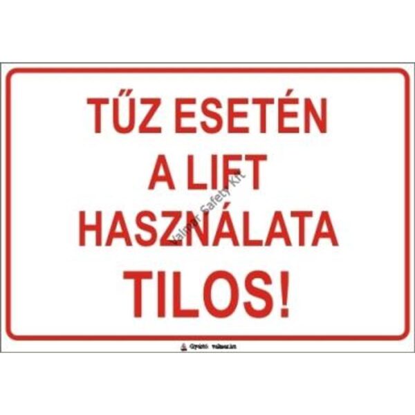 Tuz esetén a lift használata tilos(S) pvc 400x250mm