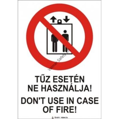 Tuz esetén ne használja a liftet(utánvilágító)2 pvc 150x200mm