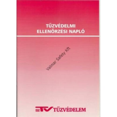 Tűzvédelmi ellenőrzési napló