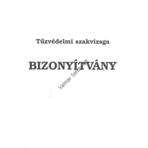 Tűzvédelmi szakvizsga bizonyítvány