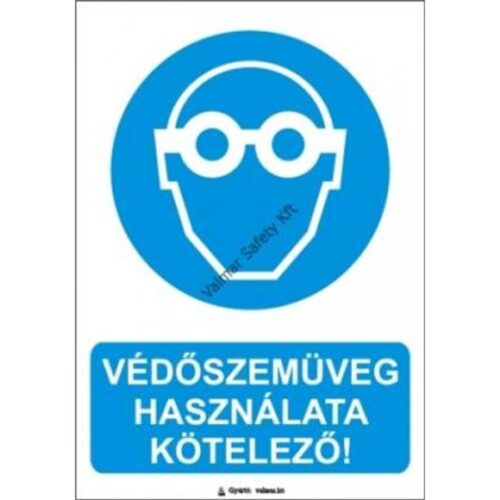 Védoszemüveg használata kötelezo pvc 175x250mm