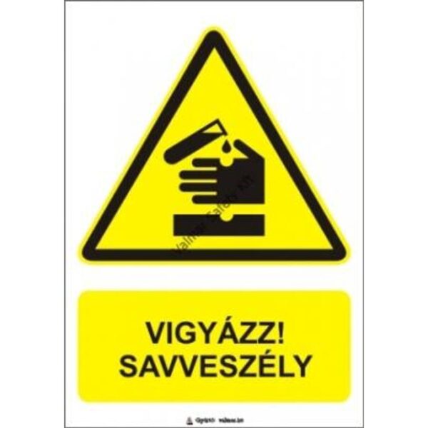 Vigyázz savveszély pvc 175x250mm