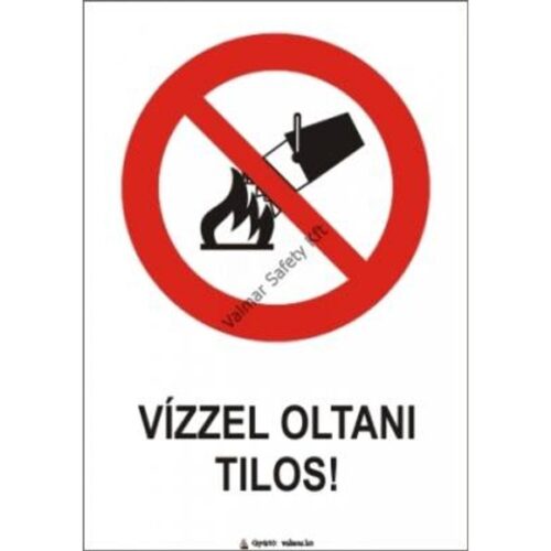 Vízzel oltani tilos pvc 175x250mm
